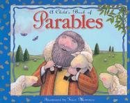 A Child's Book of Parables,Used