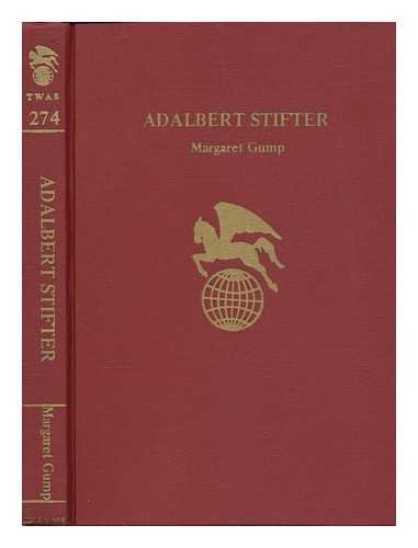 Adalbert Stifter (Twayne's world authors series, TWAS 274. Austria),Used