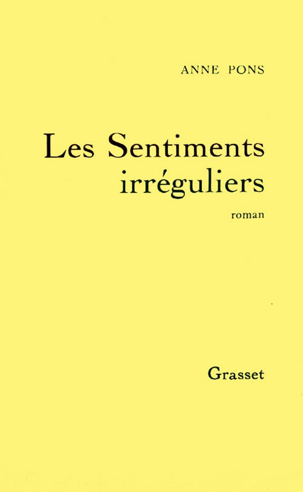 Les sentiments irrguliers,Used