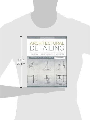 Architectural Detailing: Function, Constructibility, Aesthetics,Used