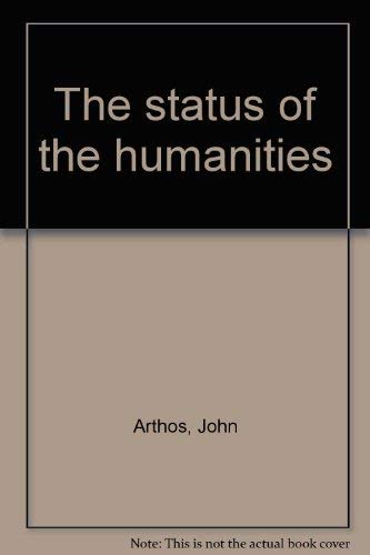 The status of the humanities,Used