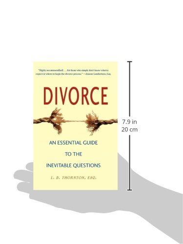 Divorce: An Essential Guide to the Inevitable Questions,Used