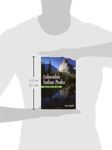 Colorado's Indian Peaks: Classic Hikes and Climbs (Classic Hikes & Climbs S),Used