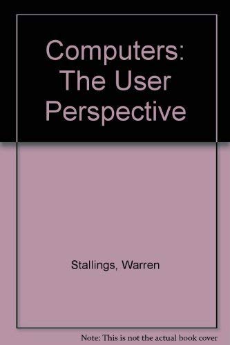 Computers: The User Perspective,Used