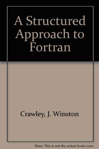 A Structured Approach to Fortran,Used
