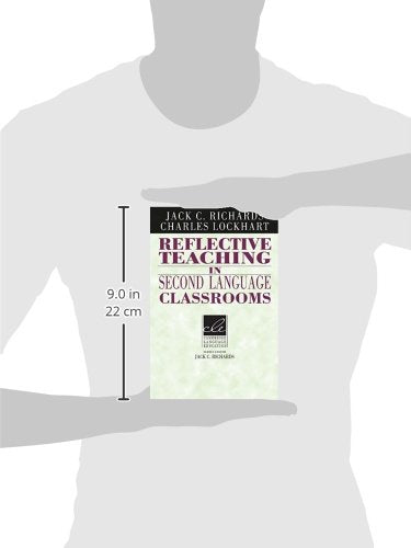 Reflective Teaching in Second Language Classrooms (Cambridge Language Education),New