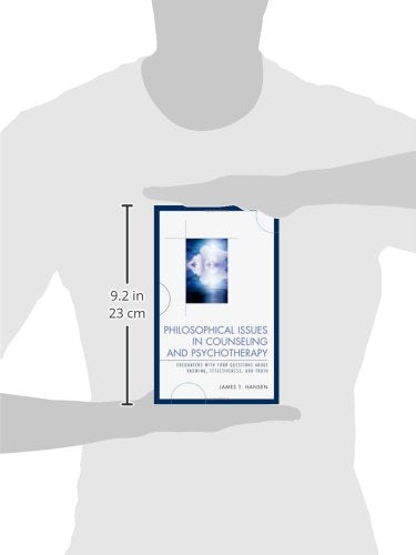 Philosophical Issues in Counseling and Psychotherapy: Encounters with Four Questions about Knowing, Effectiveness, and Truth,Used