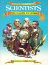 Scientists Who Changed the World (Turning Points in History Series),Used