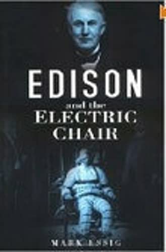 Edison and the Electric Chair,Used