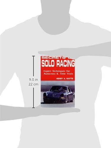 Secrets of Solo Racing: Expert Techniques for Autocross and Time Trials,Used