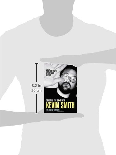 Shootin' the Sh*t with Kevin Smith: The Best of SModcast: The Best of the SModcast,Used