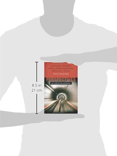 Perspectives On Christian Worship: Five Views,Used