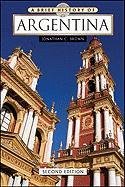 A Brief History Of Argentina,New