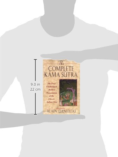The Complete Kama Sutra : The First Unabridged Modern Translation of the Classic Indian Text,New