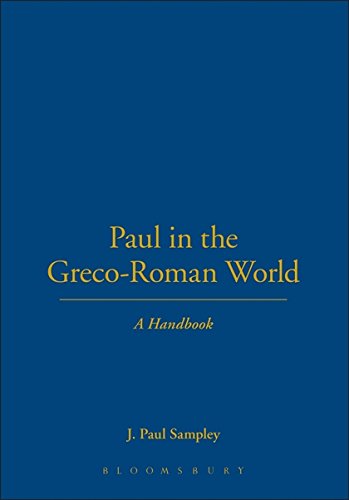 Paul in the GrecoRoman World: A Handbook,New