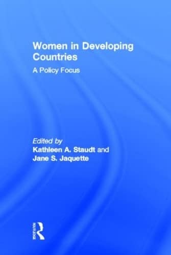 Women in Developing Countries: A Policy Focus,Used