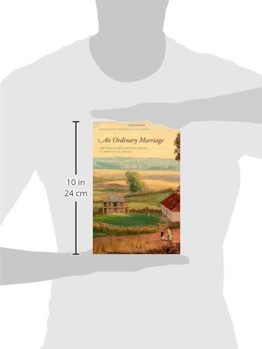 An Ordinary Marriage: The World of a Gentry Family in Provincial Russia,Used