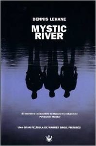 Mystic river (Spanish Edition),Used