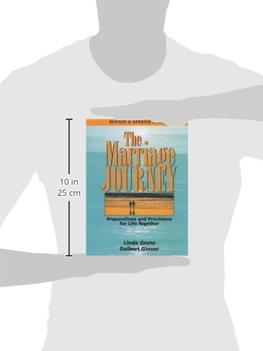 The Marriage Journey: Preparations and Provisions for Life Together,Used
