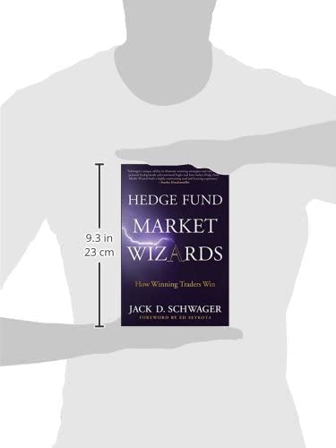 Hedge Fund Market Wizards: How Winning Traders Win,New