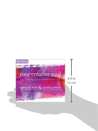 Your Creative Soul: Expressing Your Authentic Voice,Used
