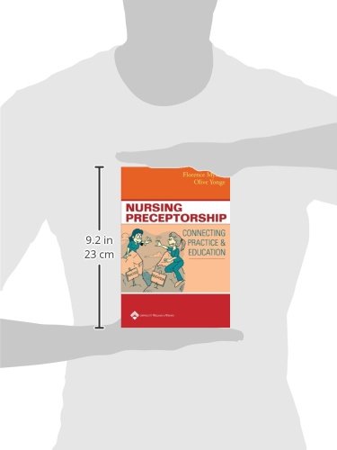 Nursing Preceptorship: Connecting Practice and Education,Used
