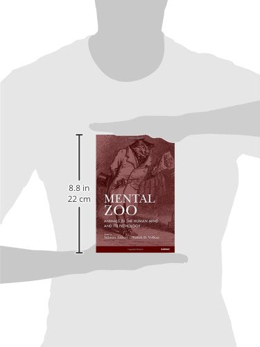 Mental Zoo: Animals in the Human Mind and its Pathology,Used
