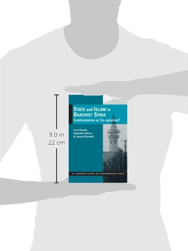 State and Islam in Baathist Syria: Confrontation or CoOptation? (St. Andrews Papers on Contemporary Syria),Used