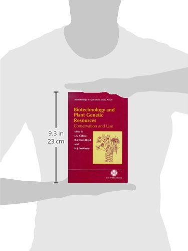 Biotechnology And Plant Genetic Resources: Conservation And Use (Biotechnology In Agriculture Series, 19),New