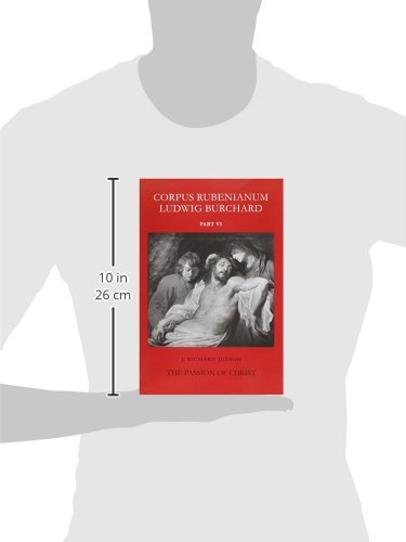The Passion of Christ. (Corpus Rubenianum Ludwig Burchard),Used