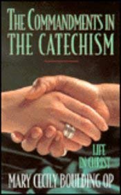 The Commandments In The Catechism,New