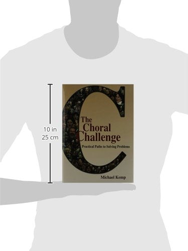 Choral Challenge: Practical Paths to Solving Problems (G6776),Used