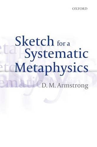 Sketch for a Systematic Metaphysics,Used