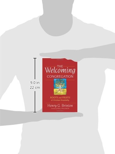 The Welcoming Congregation: Roots and Fruits of Christian Hospitality,Used