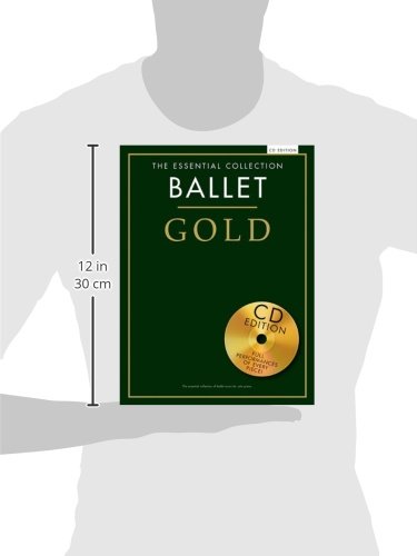 Ballet Gold: The Essential Collection With a CD of Performances Piano Solo,Used