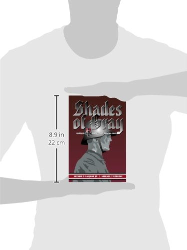 Shades Of Gray: Memoirs Of A Prussian Saint On The Eastern Front,Used