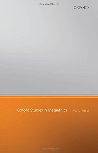 Oxford Studies In Metaethics: Volume 3