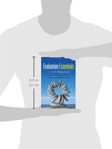 Evaluation Essentials, First Edition: From A to Z,Used