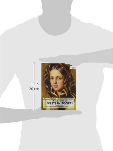 A History of Western Society Since 1300 for the AP Course: with Bedford Integrated Media,Used