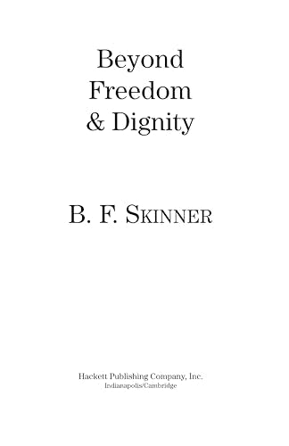 Beyond Freedom And Dignity (Hackett Classics),New