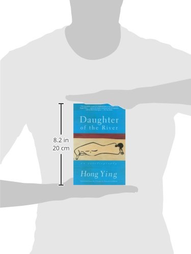 Daughter of the River: An Autobiography,New