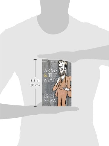 Arms and the Man (Dover Thrift Editions: Plays),Used