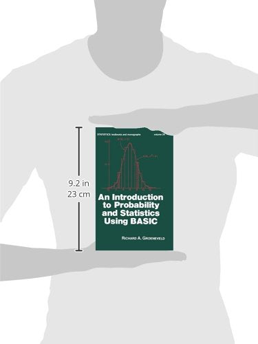 An Introduction to Probability and Statistics Using Basic (Statistics: A Series of Textbooks and Monographs),Used