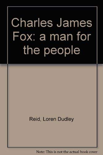 Charles James Fox: a man for the people,Used