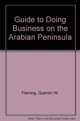 A guide to doing business on the Arabian peninsula,Used
