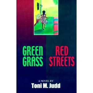 Green grass, red streets: A novel,Used