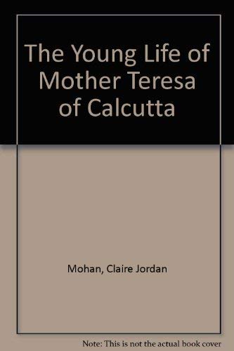 The Young Life of Mother Teresa of Calcutta,Used