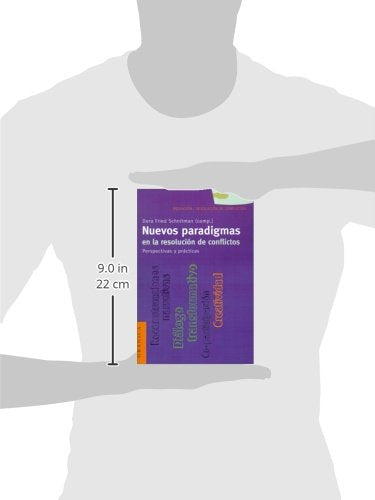 Nuevos Paradigmas en la Resolucin de Conflictos: Perspectivas y Prcticas (Spanish Edition),Used