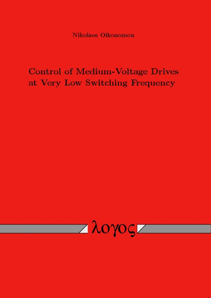 Control of MediumVoltage Drives at Very Low Switching Frequency,Used