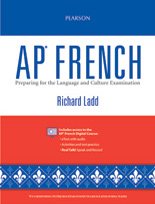 Advanced Placement French: Preparing For The Language And Culture Examination